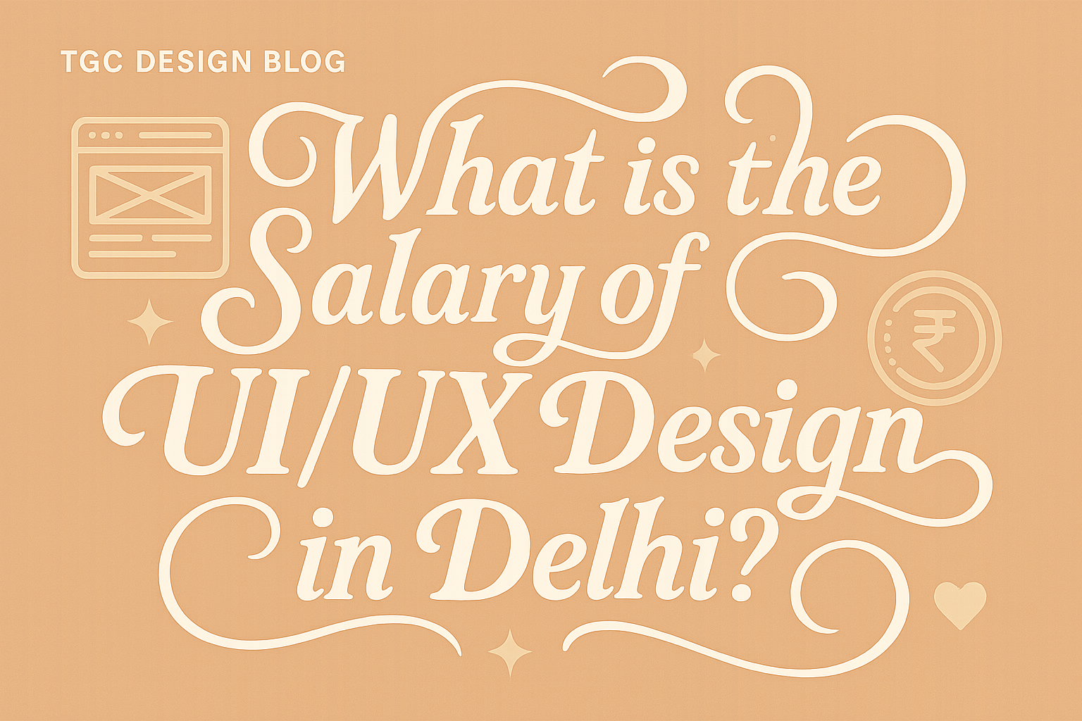 What is the Salary of UI/UX Design in Delhi?